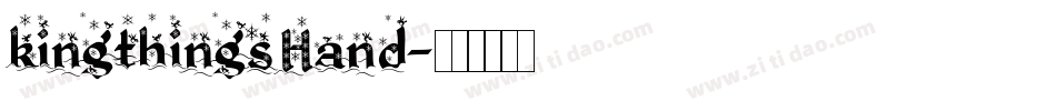 kingthings Hand字体转换
